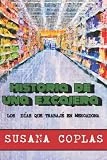 HISTORIA DE UNA EXCAJERA: LOS DÍAS QUE TRABAJÉ EN MERCADONA - Edición b/n